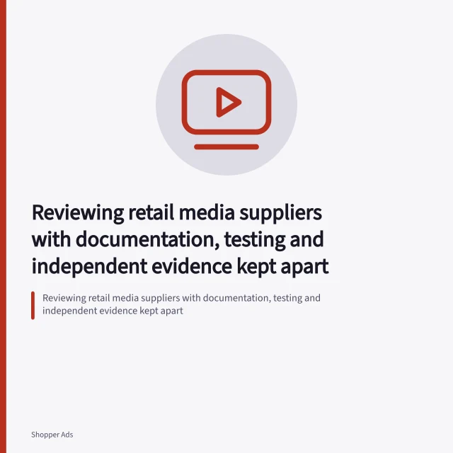Reviewing retail media suppliers with documentation, testing and independent evidence kept apart. Reviewing retail media suppliers with documentation, testing and independent evidence kept apart